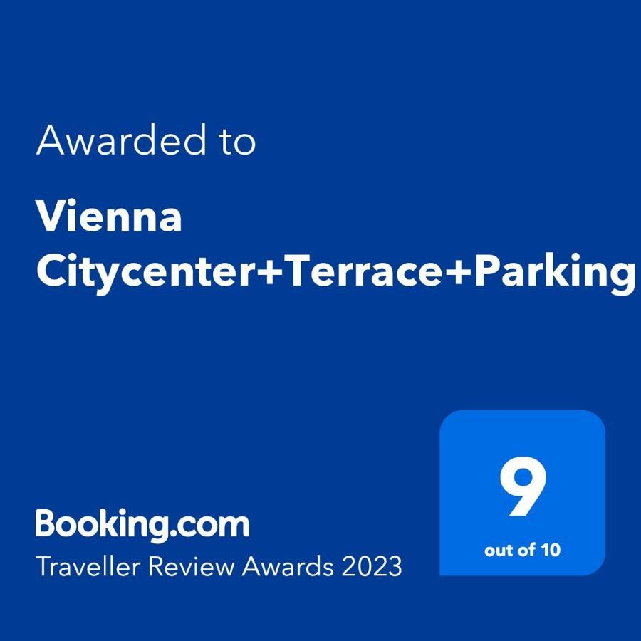 Vienna Citycenter+Terrace+Parking Bagian luar foto